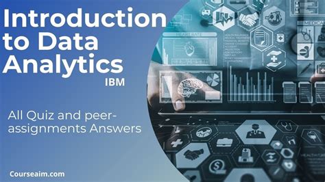 Offered by <b>IBM</b>. . Introduction to data analytics ibm coursera answers